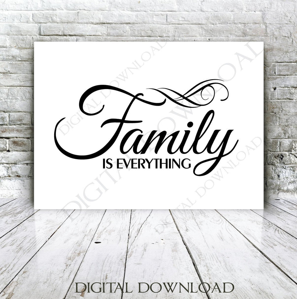 Download Family is everything Design Vector - Print Quotes, Vinyl Design, Print - Lasting Expressions