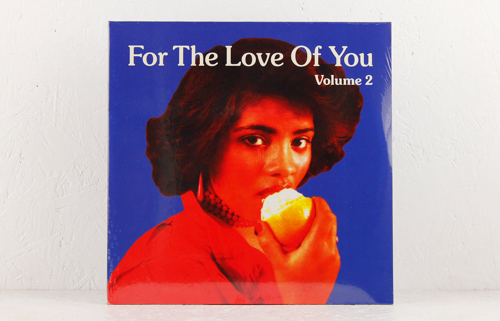 Various Artist – For The Love Of You, Vol. 2 – Vinyl 2LP – Mr Bongo