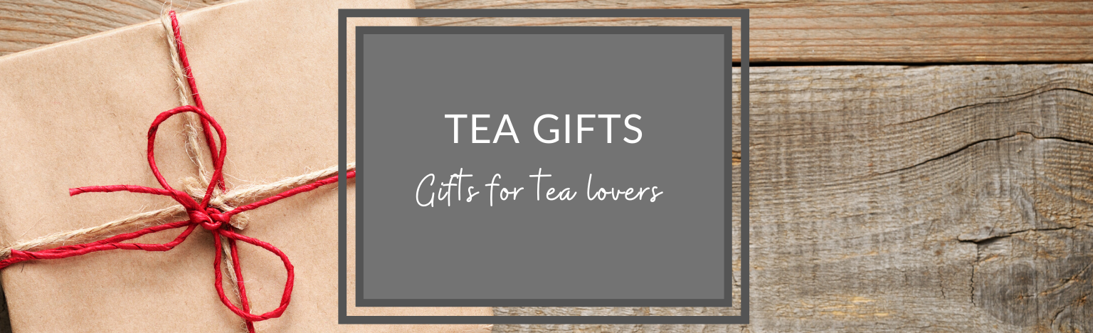 Gifts for tea lovers. Tea Gifts