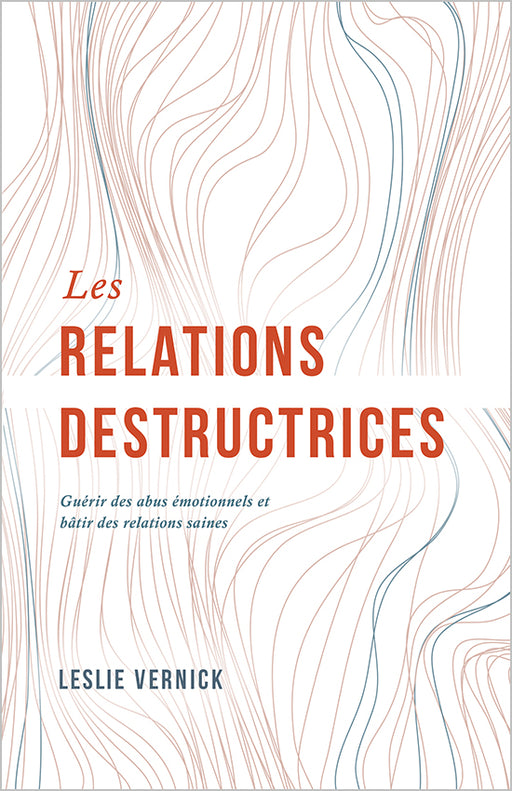 Les relations destructrices