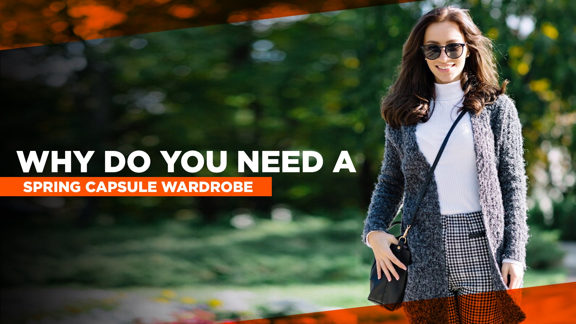 Why Do You Need A Spring Capsule Wardrobe?