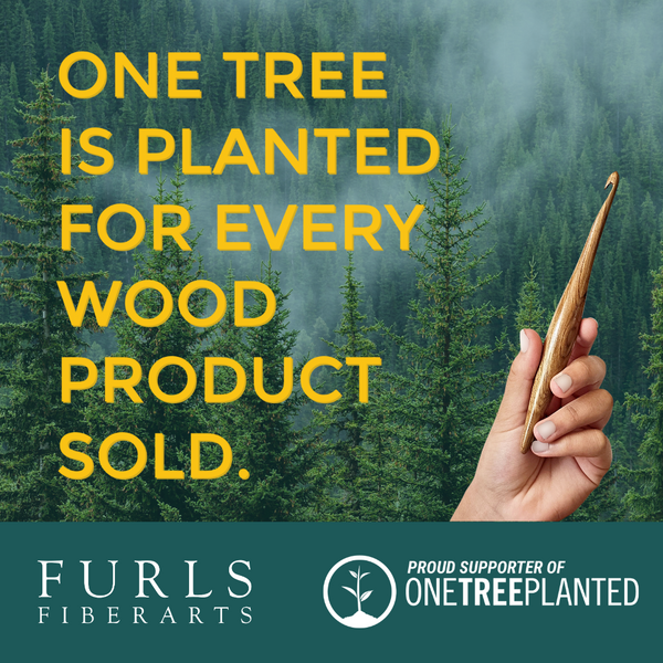 One Tree is Planted for Every Wood Product Sold - Furls Fiberarts and One Tree Planted