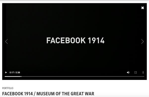 FACEBOOK 1914 / MUSEUM OF THE GREAT WAR case video copywriter Jean-Francois Bouchet