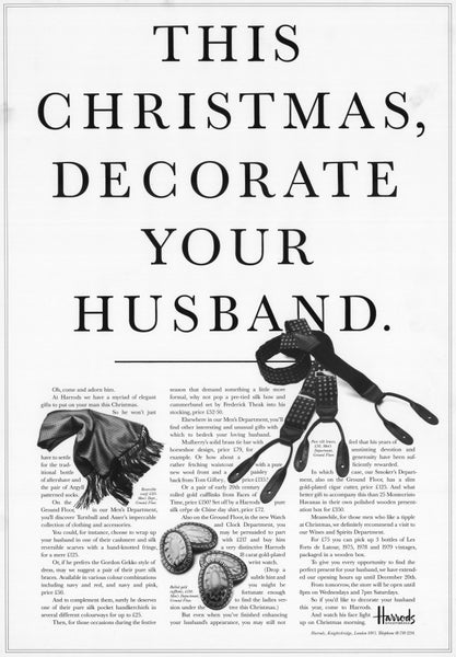 This Christmas decorate your husband ad  / copywriter: Tim Delaney  