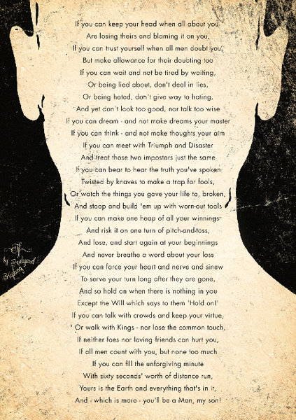 If by Rudyard Kipling