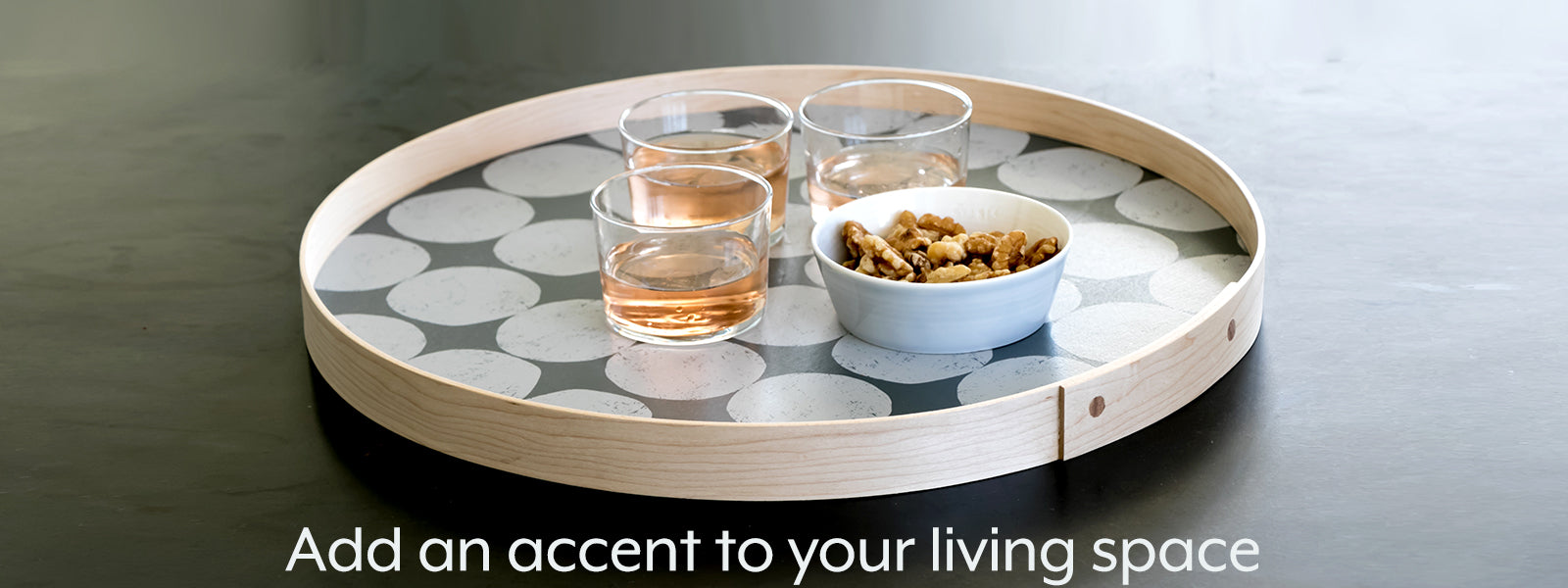 handcrafted round tray - add an accent in your living space