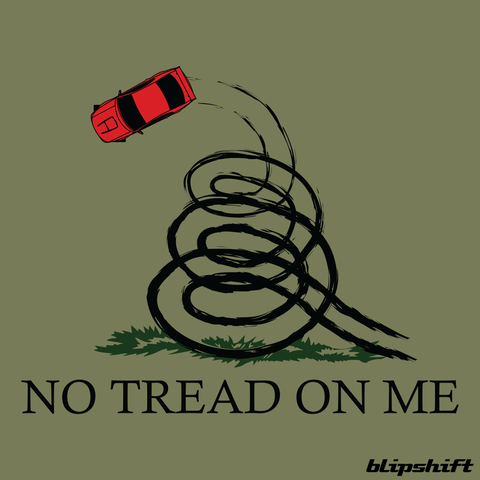 No Tire Tread on Me