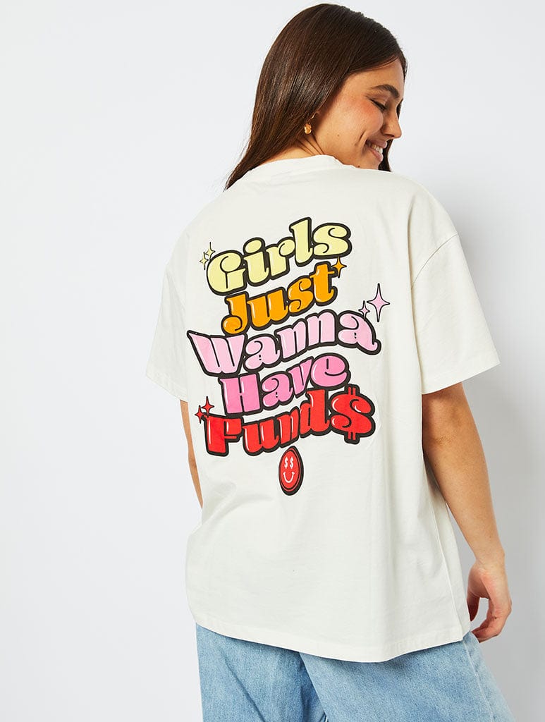 Girls Just Wanna Have Funds Oversized T-Shirt, XL