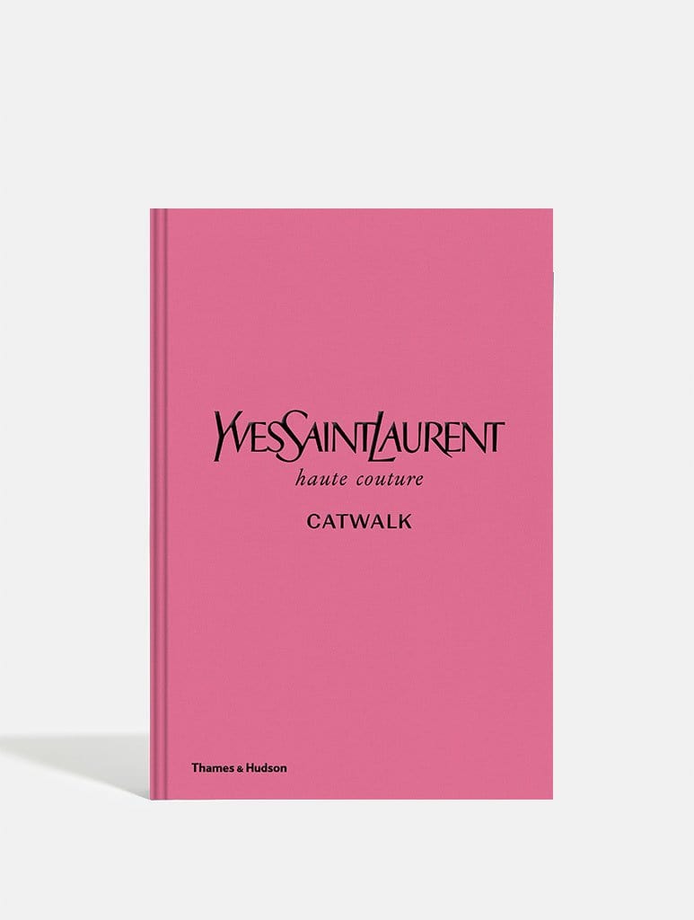 Yves Saint Laurent: Haute Couture Catwalk Book
