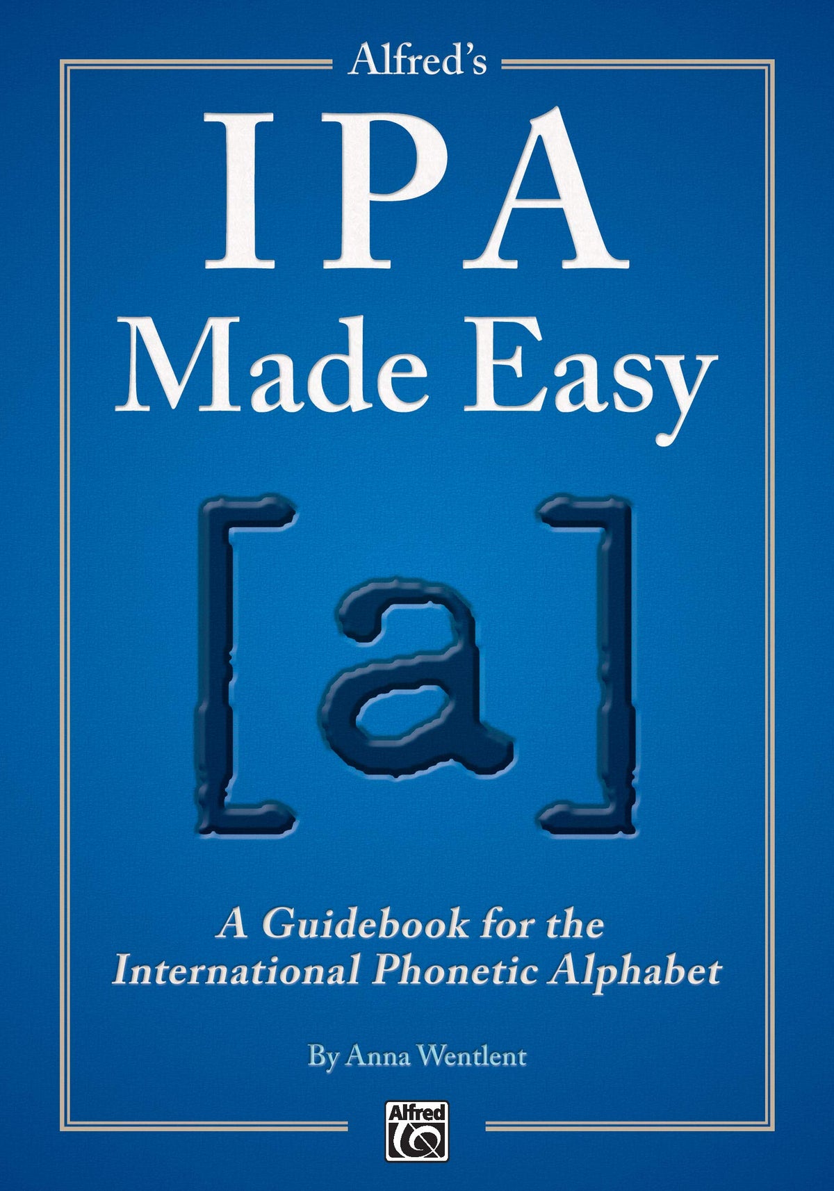 ipa-made-easy-a-guidebook-for-the-international-phonetic-alphabet