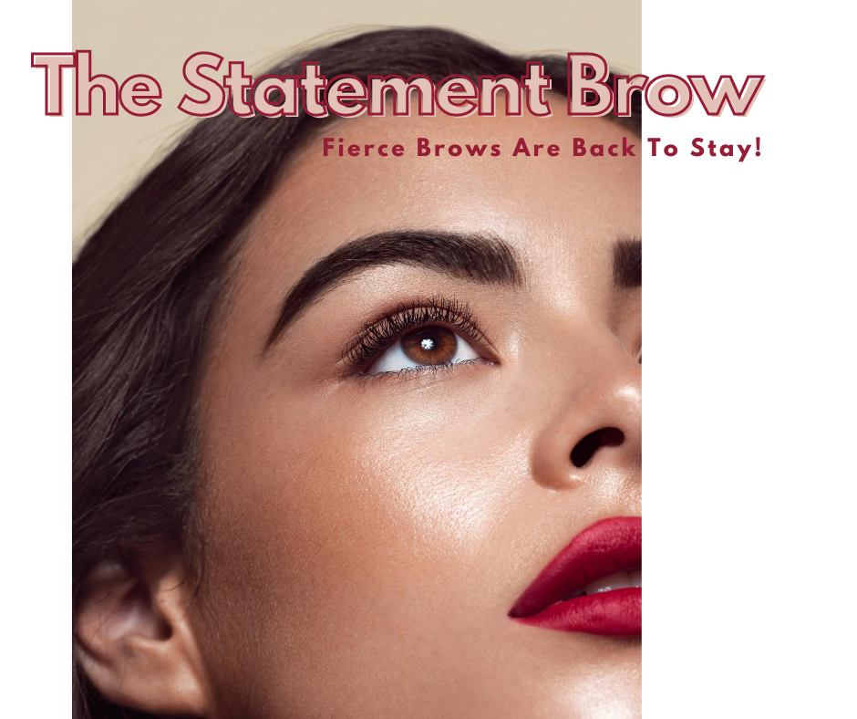 The Statement Brow that starts your daily powerful