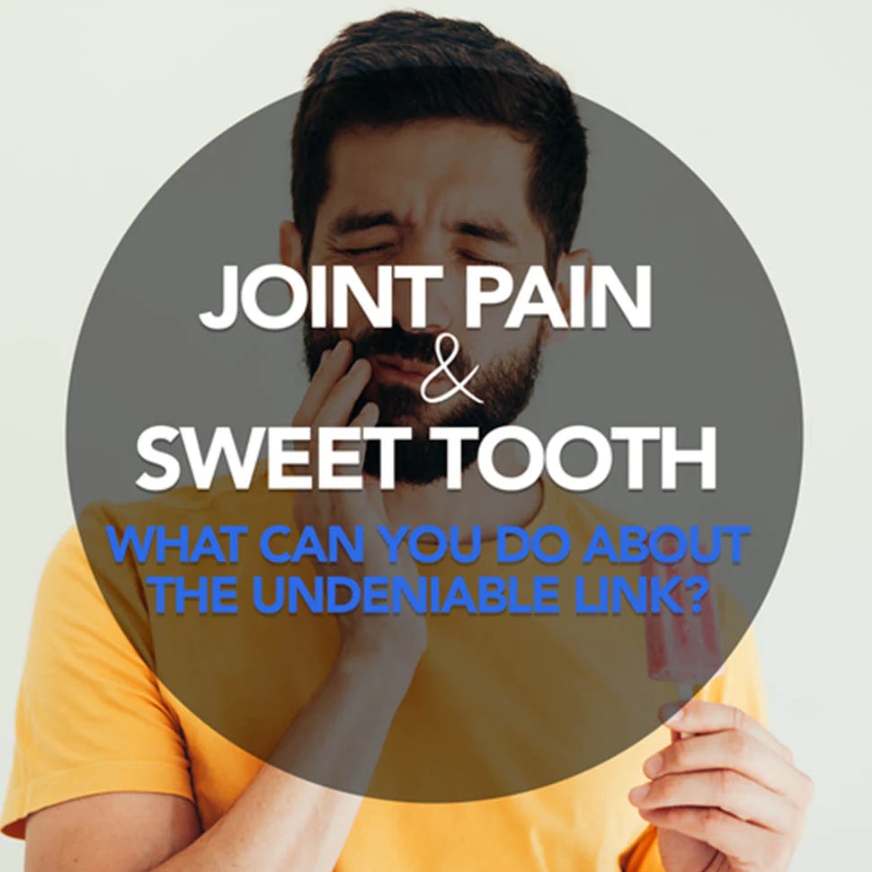 Joint_Pain_Sweet_tooth.webp__PID:6a72caf9-6545-461d-a7f1-9d108e5965c0
