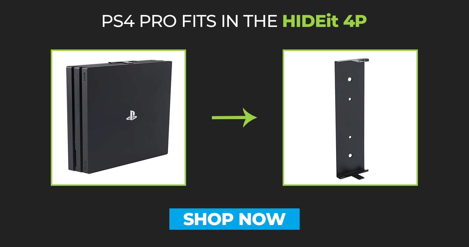  HIDEit Mounts Paquete 4P Pro, soportes de pared para PS4 Pro y  controlador, soportes de pared de acero para Playstation 4 Pro y un soporte  de controlador de goma sumergido 