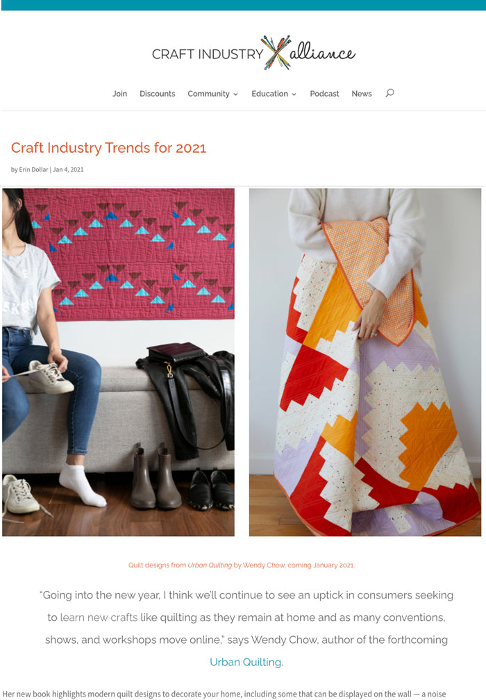 The Weekend Quilter Urban Quilting Craft Industry Trends 2021 Craft Industry Alliance Blog Feature