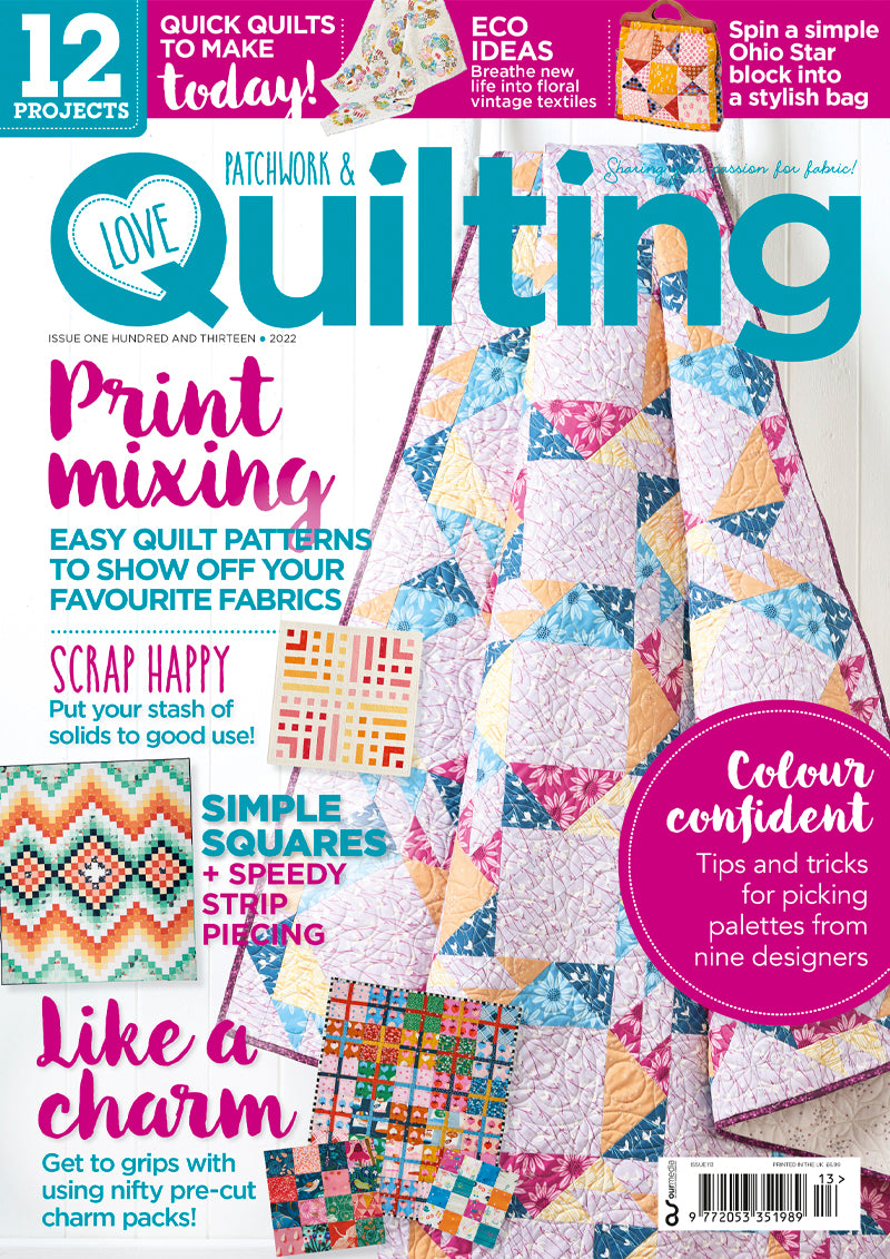 Love Patchwork and Quilting Magazine issue 113 cover featuring The Weekend Quilter Wendy Chow Bear Paw Weave Quilt and Cushion projects