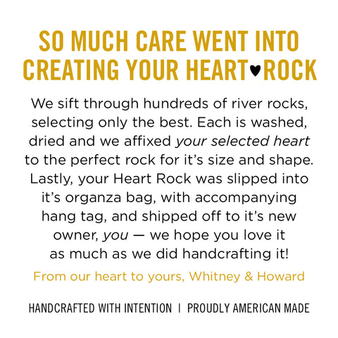 so much care went into creating your heart rock