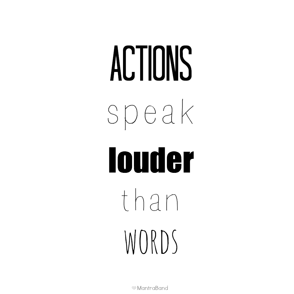 Could you speak loud. Actions speak Louder than Words. Actions speak Louder than Words русский эквивалент. Actions speak Louder than Words idiom. Картинка Actions speak Louder than Words на английском.