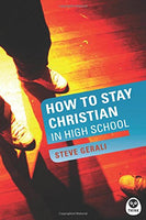 How to Stay Christian in High School (Old Cover)