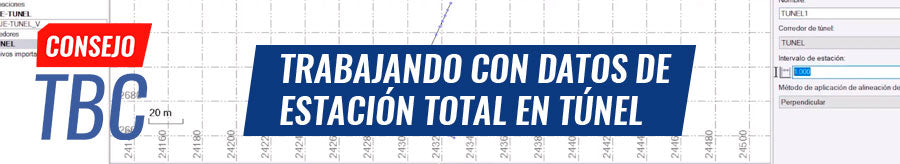 Consejo TBC N°4 | TRABAJANDO CON DATOS DE ESTACIÓN TOTAL EN TÚNEL