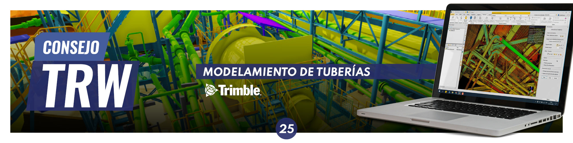 Consejo TRW N°25 | Modelamiento de Tuberías