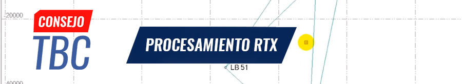 Consejo TBC N°19 | Procesamiento RTX