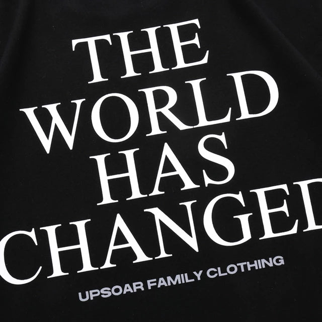 The World Has Changed T-Shirt