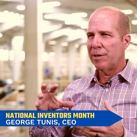 GEORGE TUNIS - MAY 2022 NATIONAL INVENTORS MONTH - HARDWIRE Innovation QUOTES