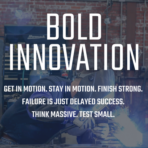 Bold Innovation- Hardwire Core Value