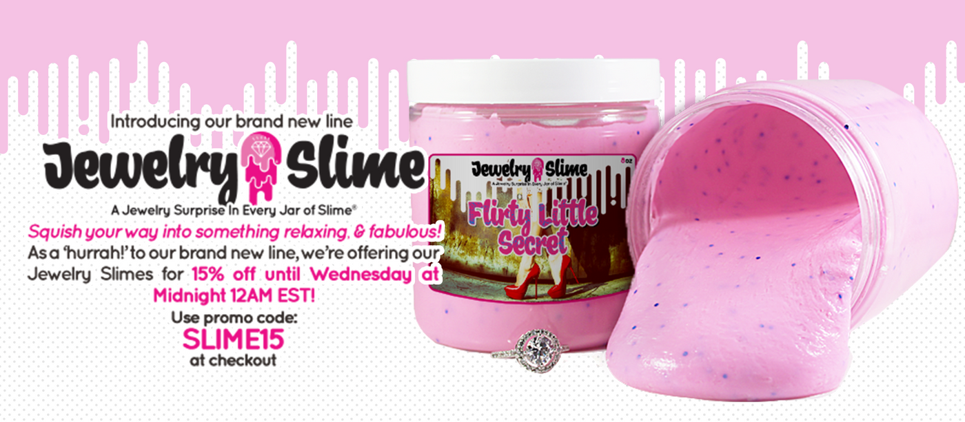 NEW LINE of JEWELRY SLIME from...