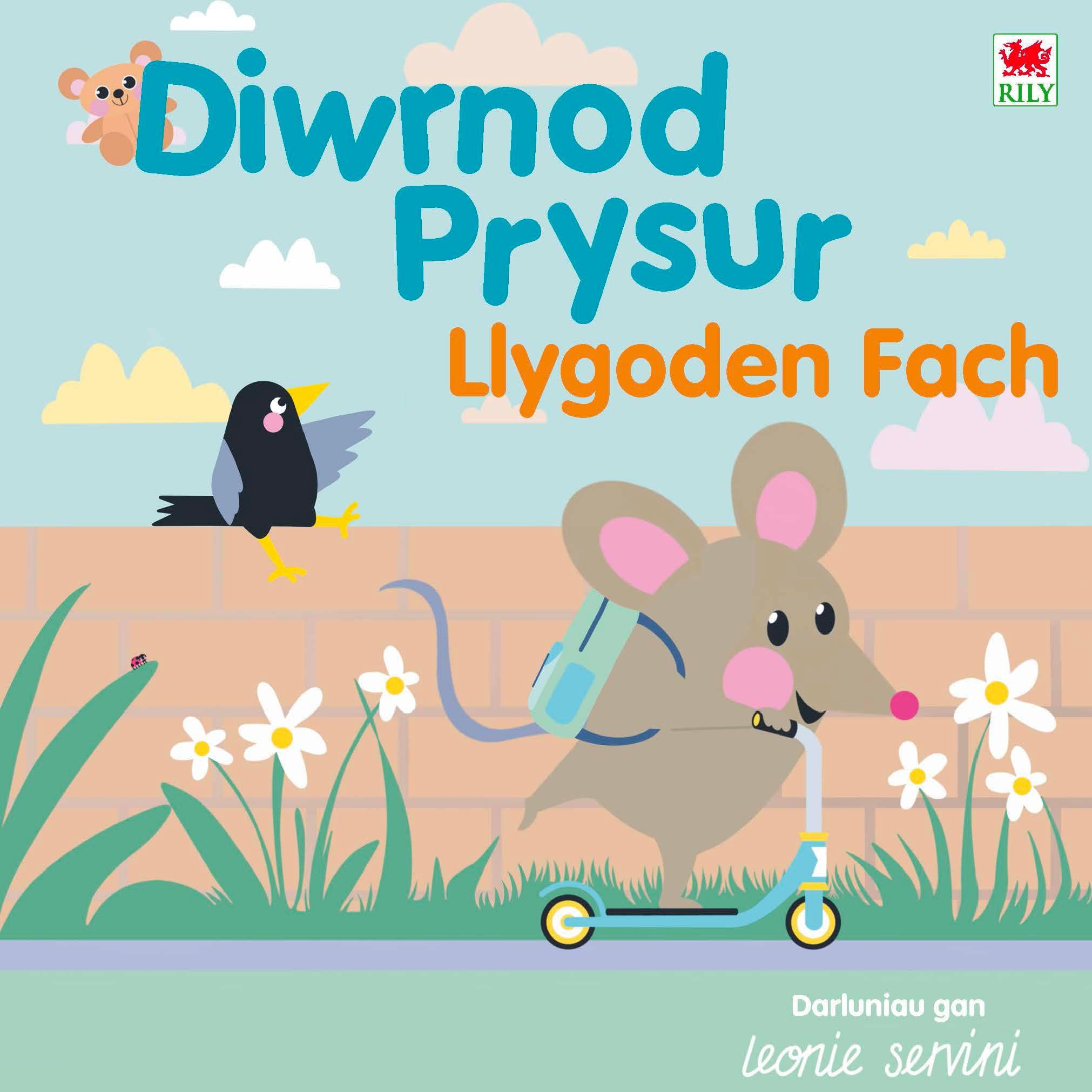 Diwrnod Prysur Llygoden Fach Leonie Servini