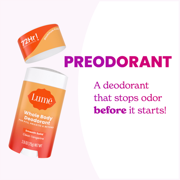 Open Lume Clean Tangerine scented solid Deodorant and the text: Pre odorant, a deodorant that stops odors before they start