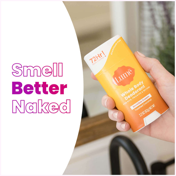 Bright orange and white Lume toasted coconut scented cream deodorant stick and text that says: Smell better naked