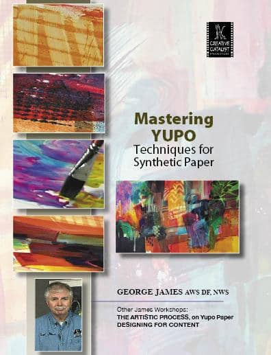 Mastering Yupo With George James Creative Catalyst Productions