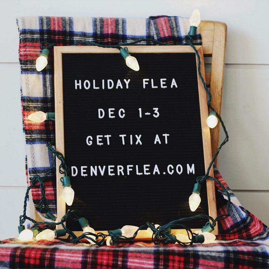 Denver Flea Holiday 2017