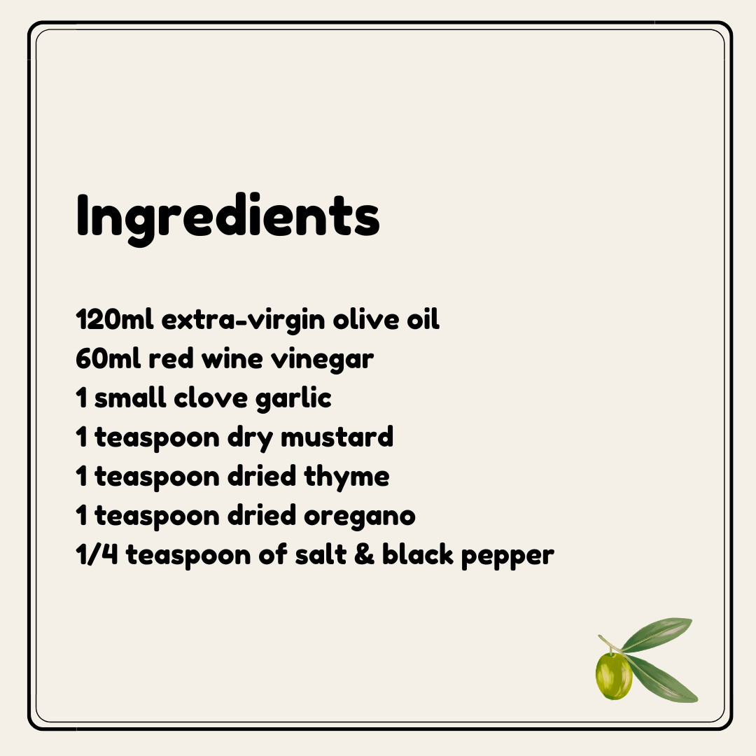 Try this simple but delicious recipe for Greek Salad Dressing with Extra Virgin Olive OilIngredients