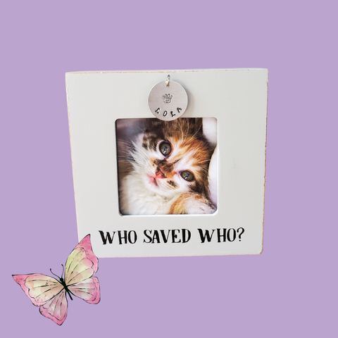 Who Saved Who Pet Adoption Rescue Photo Frame Pet Lover Gifting