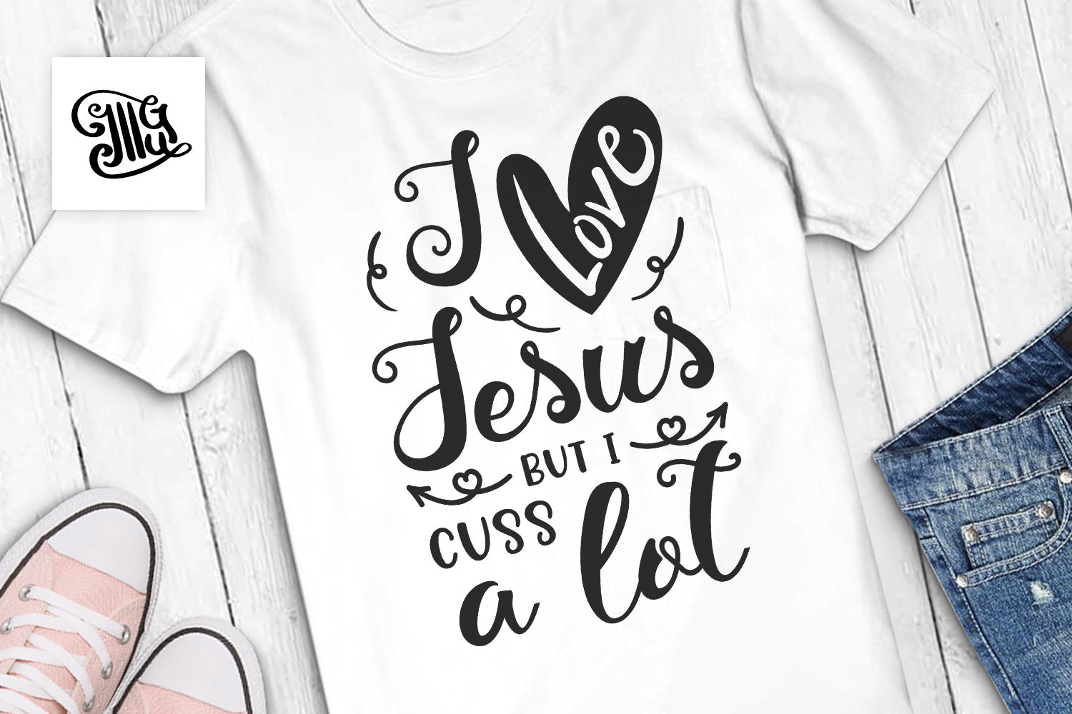 I Love Jesus But I Cuss A Lot Svg Southern Svg Sassy Svg Country Illustrator Guru