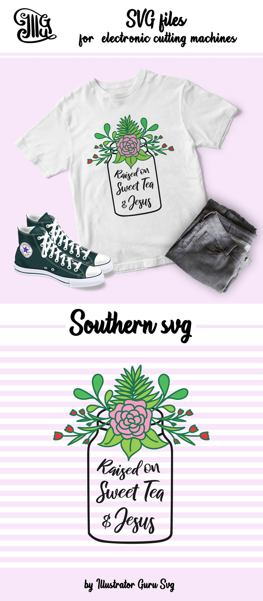 Raised On Sweet Tea And Jesus Svg Raised On Sweet Tea Svg Floral M Illustrator Guru