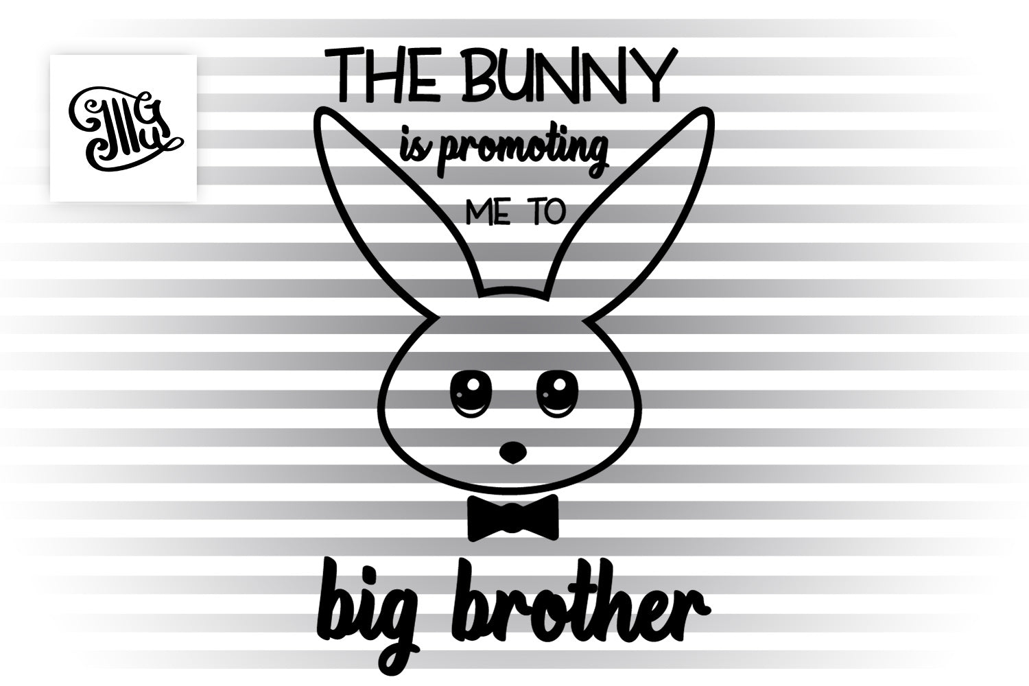 Download The bunny is promoting me to big brother svg, pregnancy ...