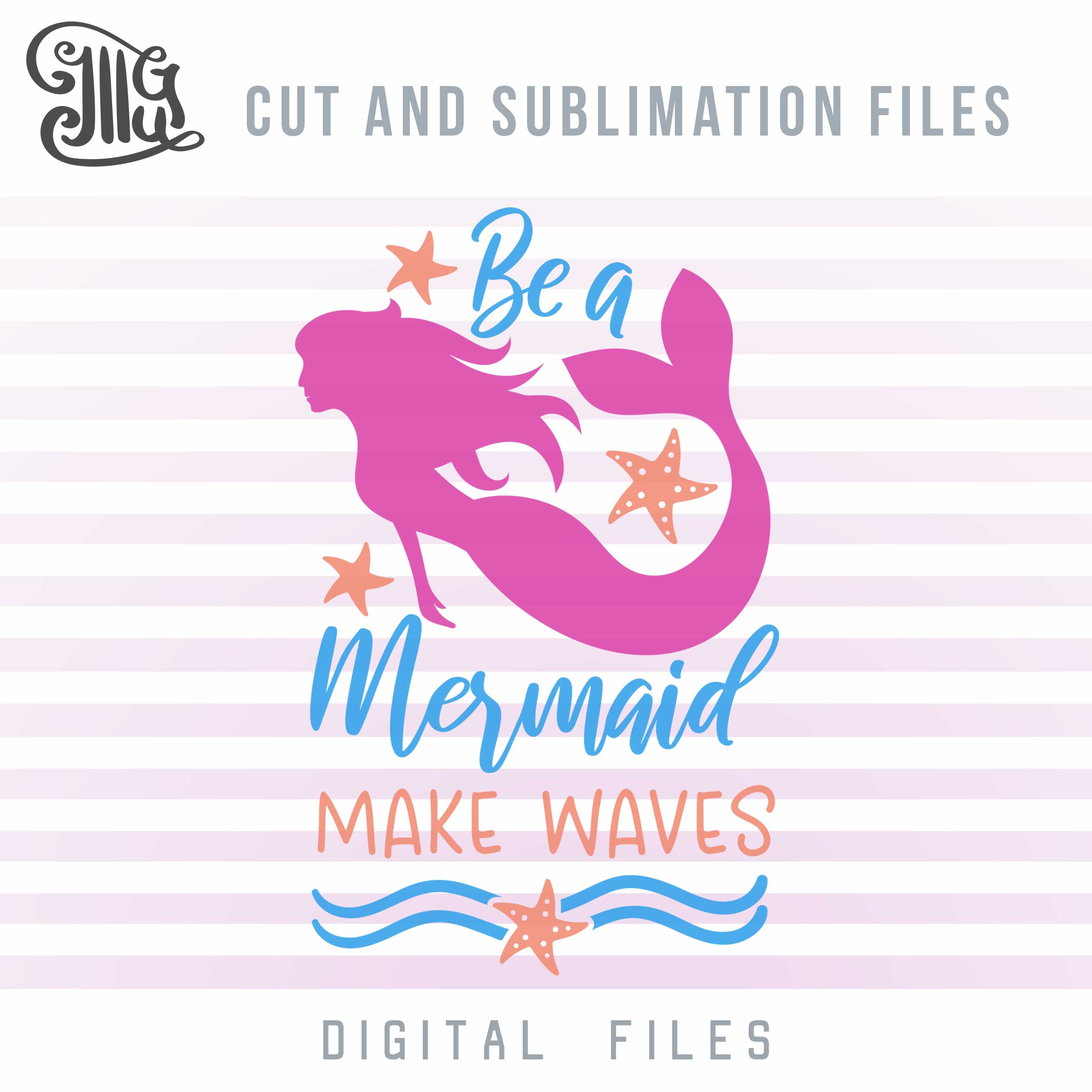 Download Be A Mermaid And Make Waves Svg Mermaid Svg Cut Files Ocean Svg File Illustrator Guru