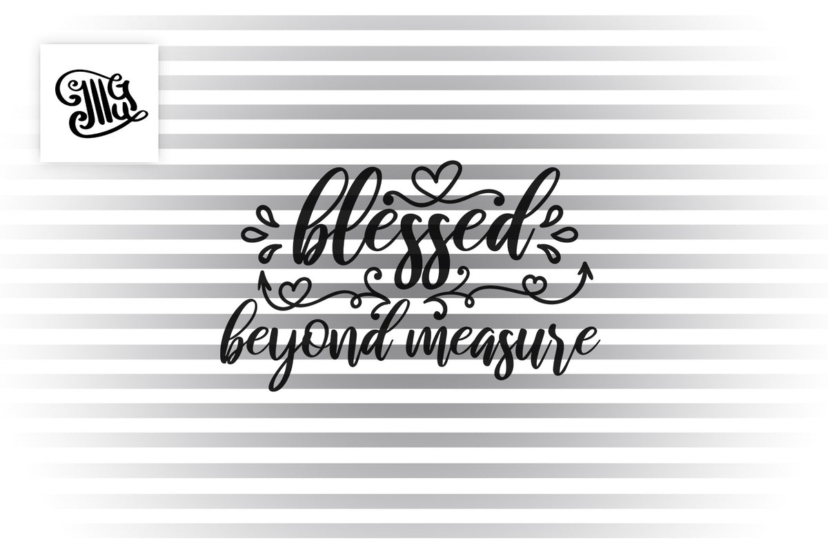 Download Blessed beyond measure SVG | Southern SVG | Southern mom ...