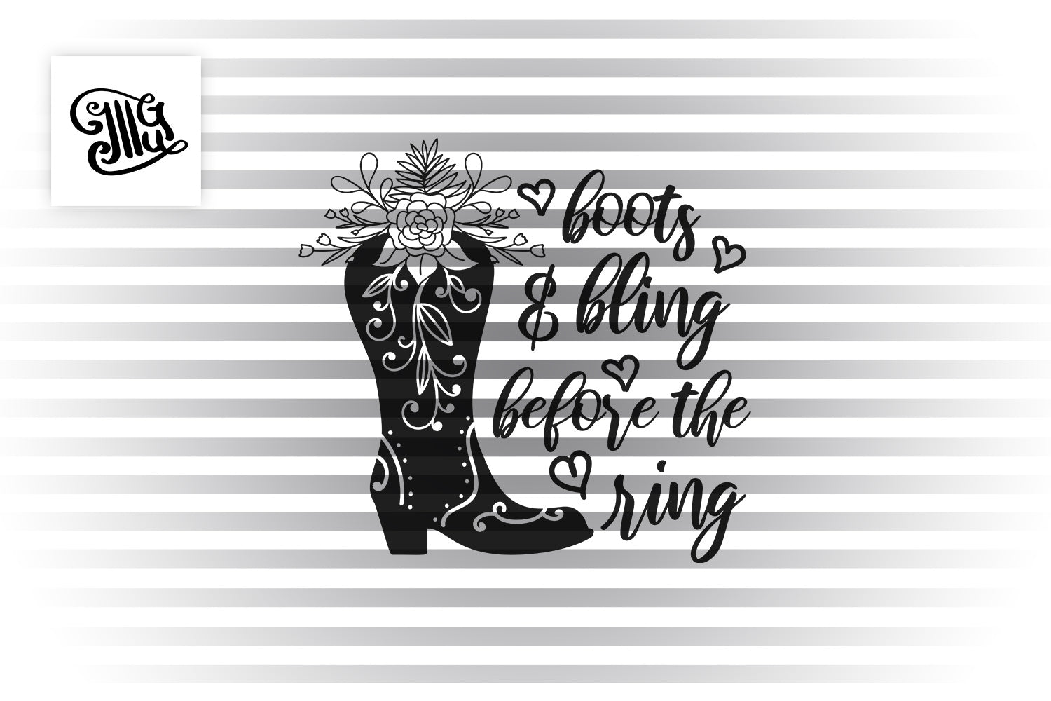 Download Boots And Bling Before The Ring Svg Floral Boots Svg Cowgirl Flora Illustrator Guru