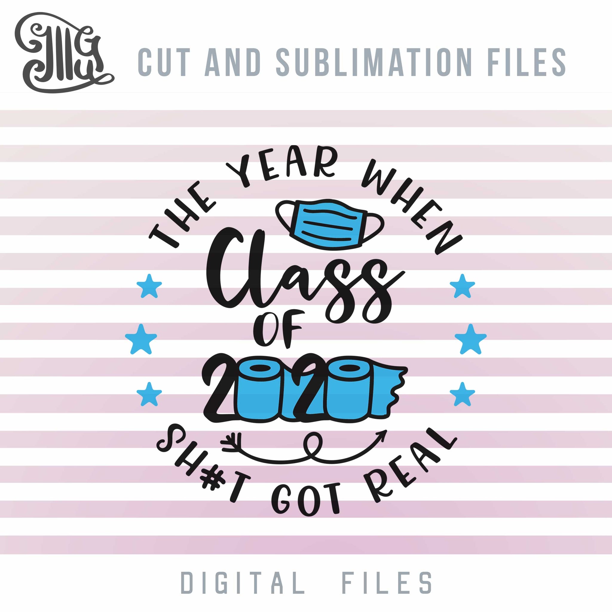 Download Quarantine Senior 2020 Svg Bundle Class Of 2020 Svg Cut Files Gradua Illustrator Guru