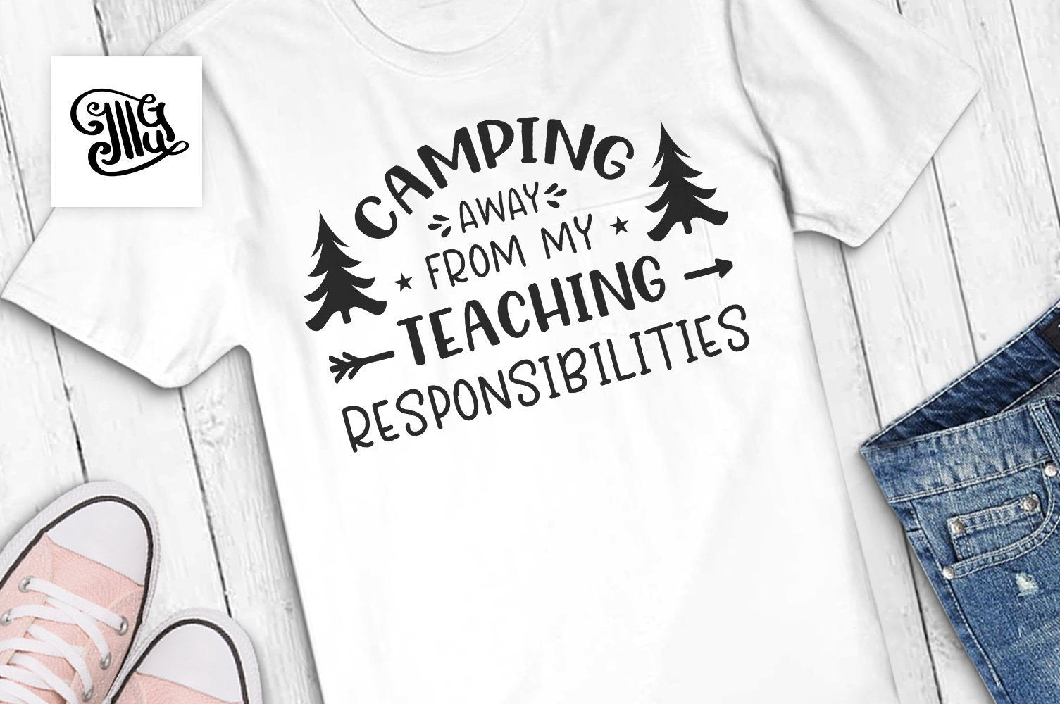 Camping Away From My Teaching Responsibilities Svg Camping Svg Funn Illustrator Guru