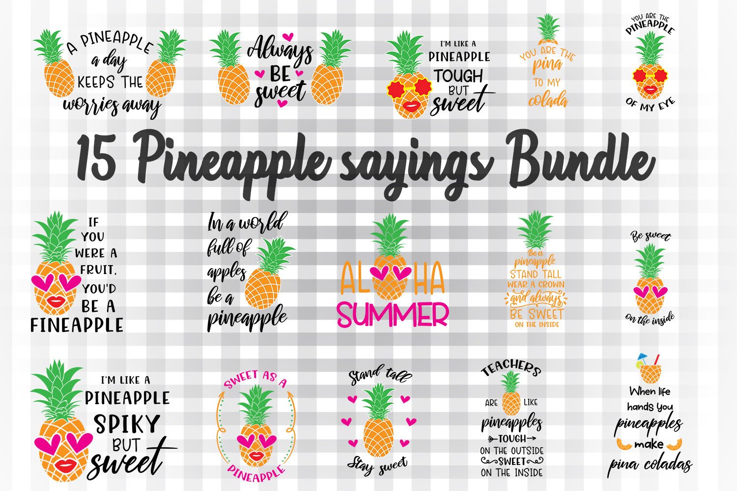Pineapple Svg Bundle Pineaplle Face Clipart Pineapple With Glasses S Illustrator Guru