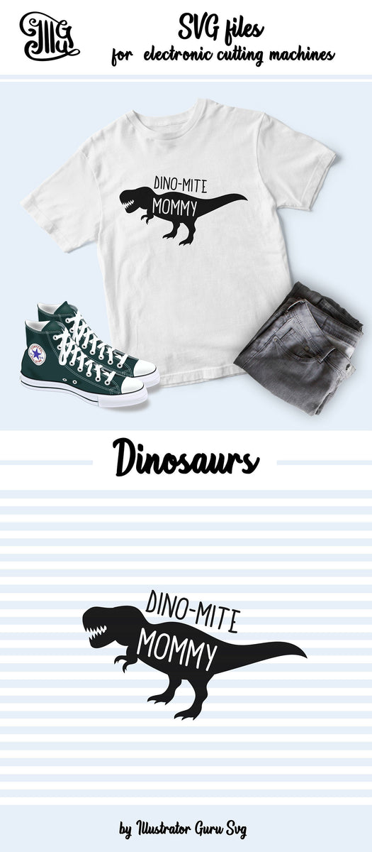 Download Dino-mite mommy svg, mommy dinosaur svg, dinosaur mom svg, roarsome sv - Illustrator Guru
