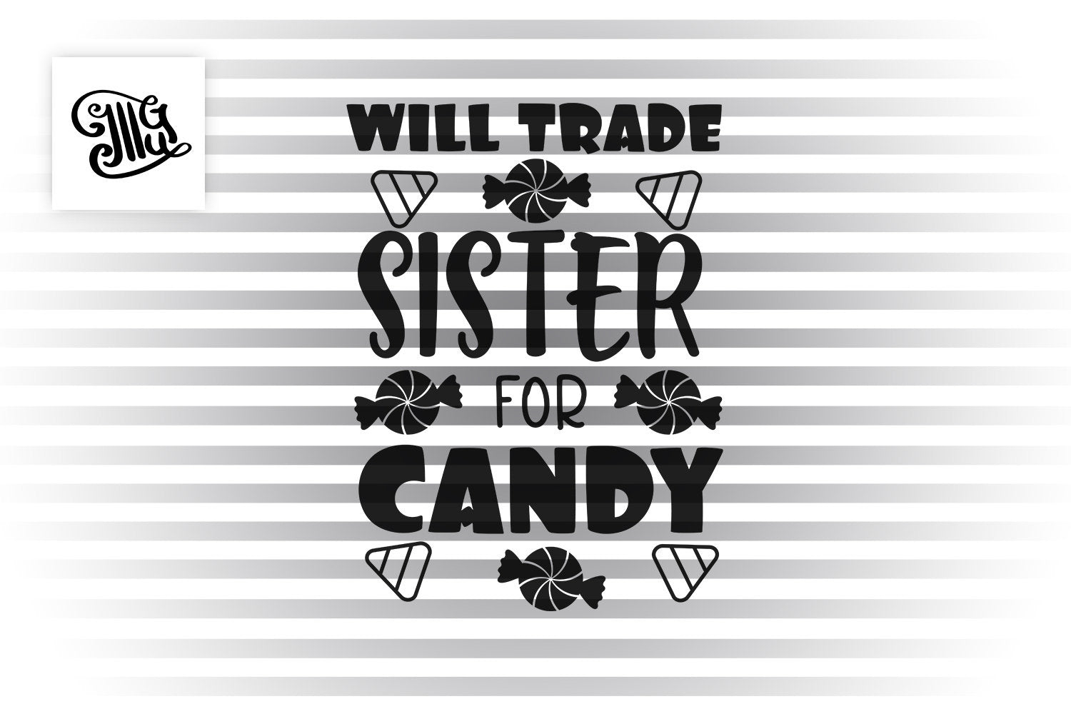 Download Will Trade Sister For Candy Svg Halloween Svg Halloween Brother Svg Illustrator Guru