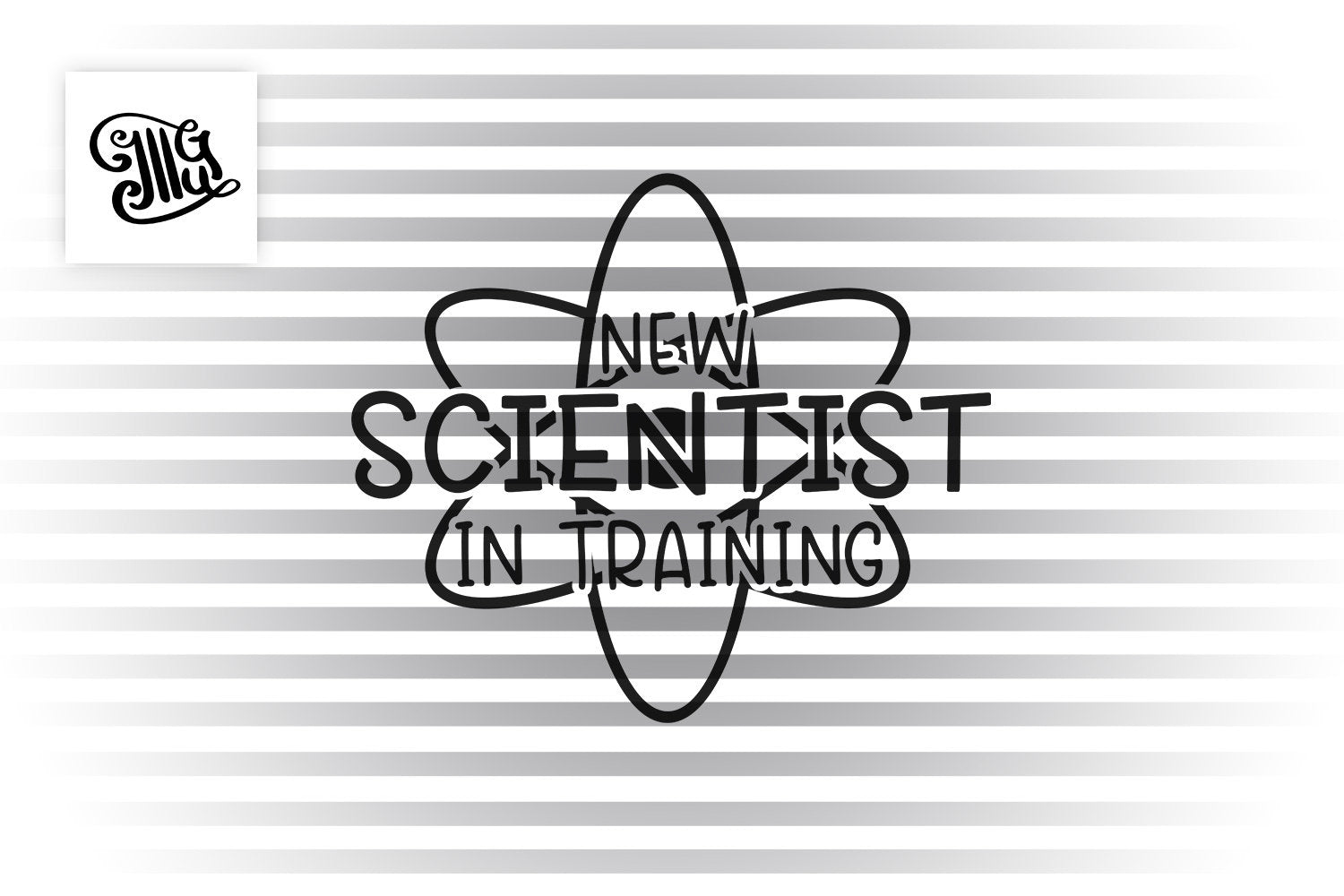 Download New Scientist In Training Svg Science Student Svg Science Sayings S Illustrator Guru