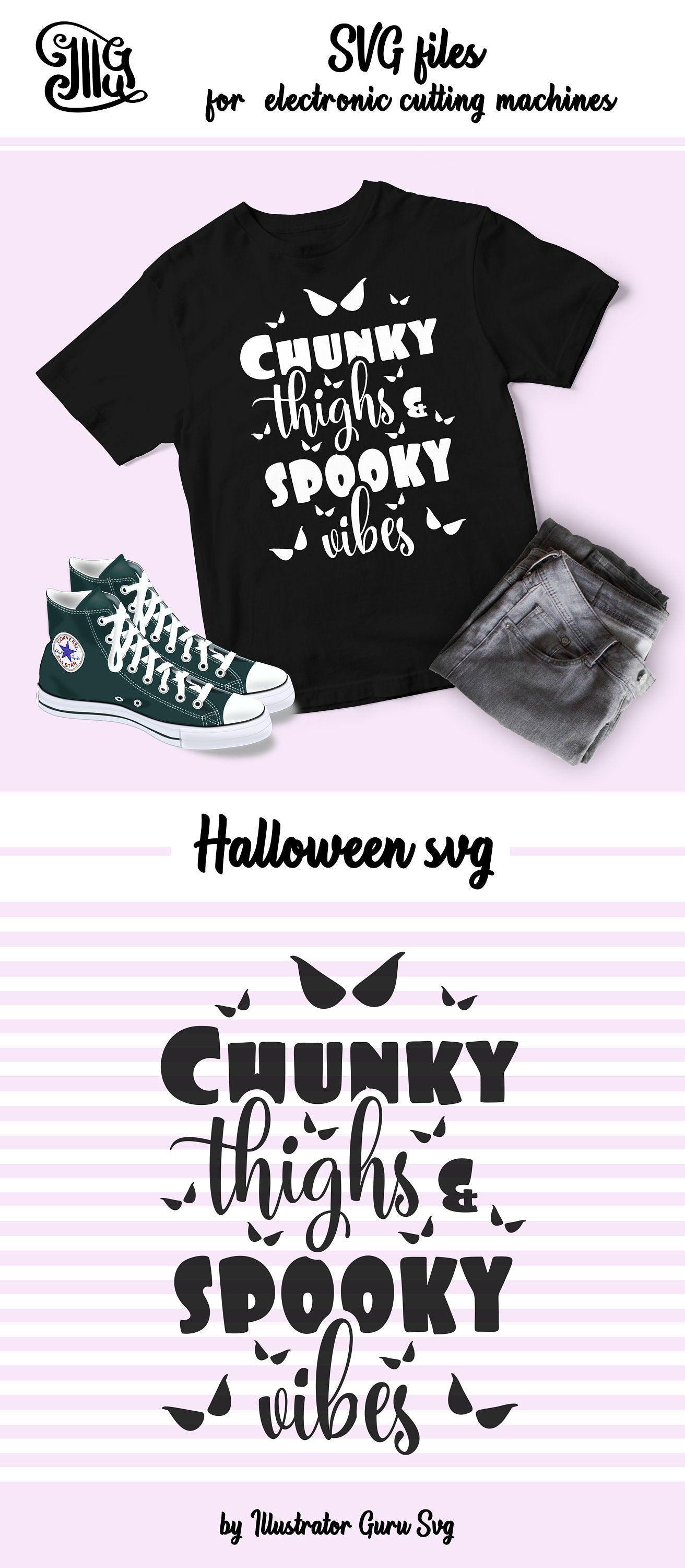 Download Chunky Thighs And Spooky Vibes Svg Halloween Svg Halloween Girl Svg Illustrator Guru