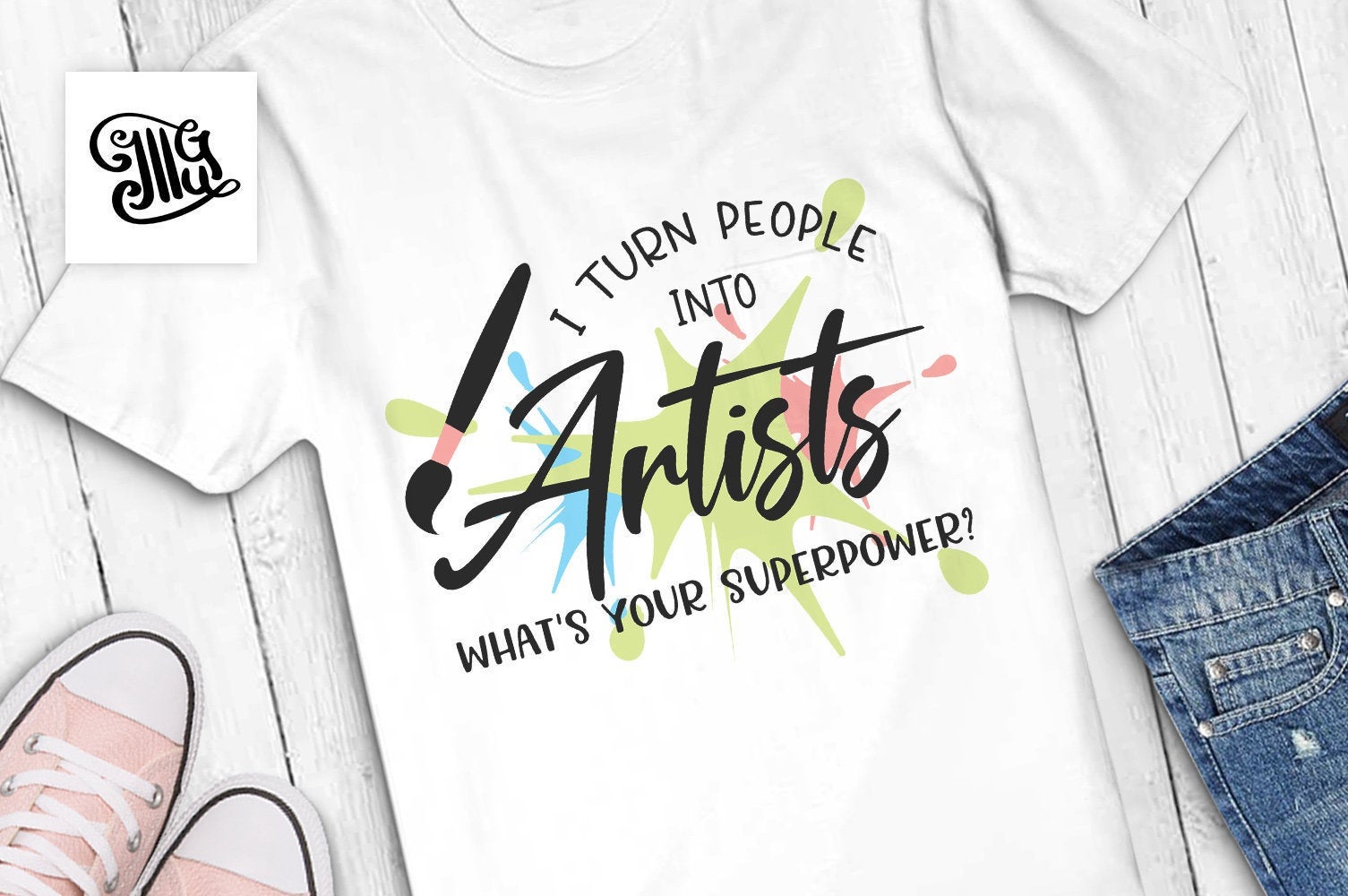 Download I Turn People Into Artists What S Your Superpower Svg Art Teacher S Illustrator Guru